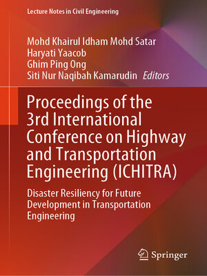 cover image of Proceedings of the 3rd International Conference on Highway and Transportation Engineering (ICHITRA)